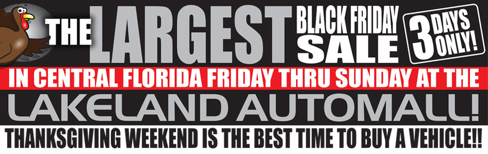 Thanksgiving Black Friday Weekend @ Lakeland Automall